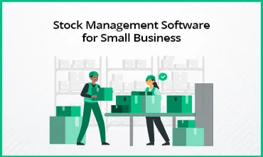 Stock Management Software for Small Businesses