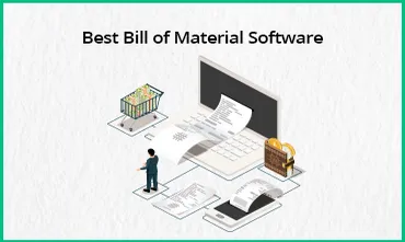 best-bill-of-materials-software