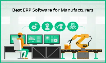 Best ERP Software for Manufacturers