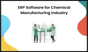 ERP Software for Chemical Manufacturing Industry