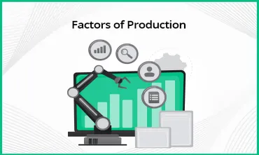 Factor of Production
