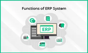 Functions of ERP System