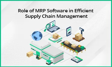 MRP Software in Supply Chain Management