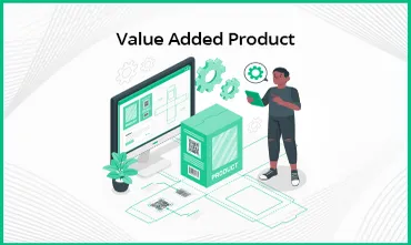 Value Added Product