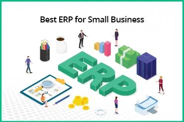 Best ERP Software for Small Businesses