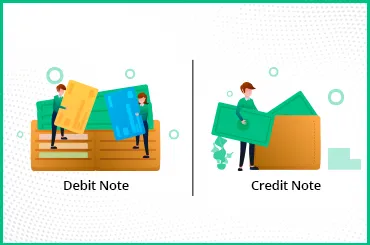 Debit Note vs Credit Note