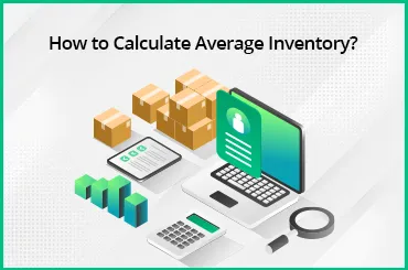 How to Calculate Average Inventory