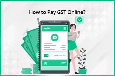 How to Pay GST Online