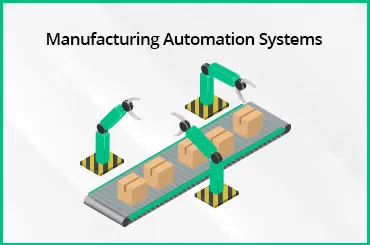 manufacturing automation system