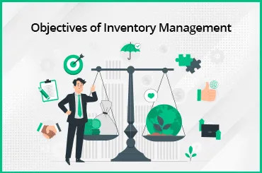 Objectives of Inventory Management