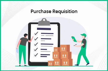 What Is a Purchase Requisition?