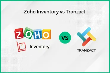 Zoho Inventory vs TranZact