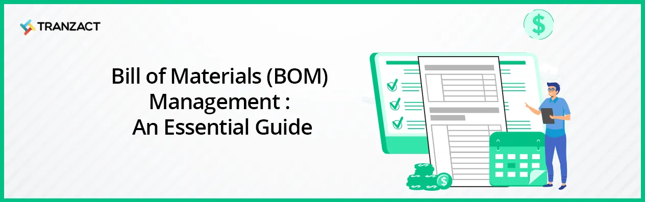 Bill of Materials (BOM) Management
