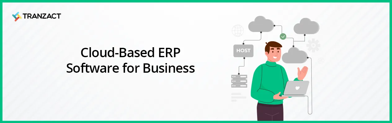 Cloud Based ERP Software for Business