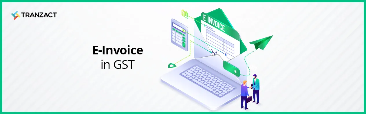 E-invoice in GST