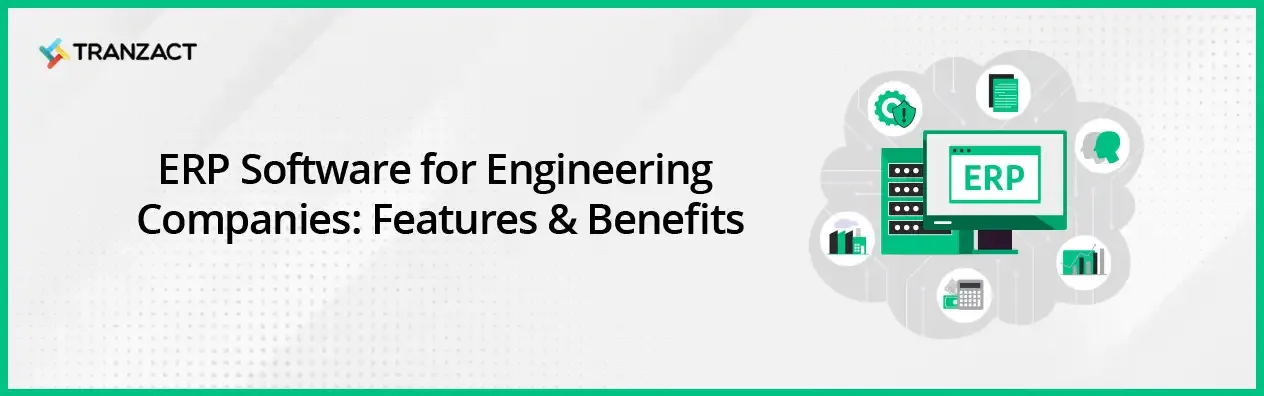 ERP Software for Engineering Companies