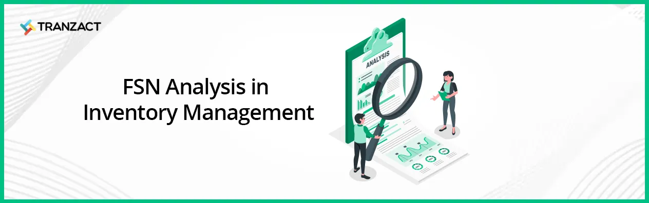 FSN Analysis in Inventory Management