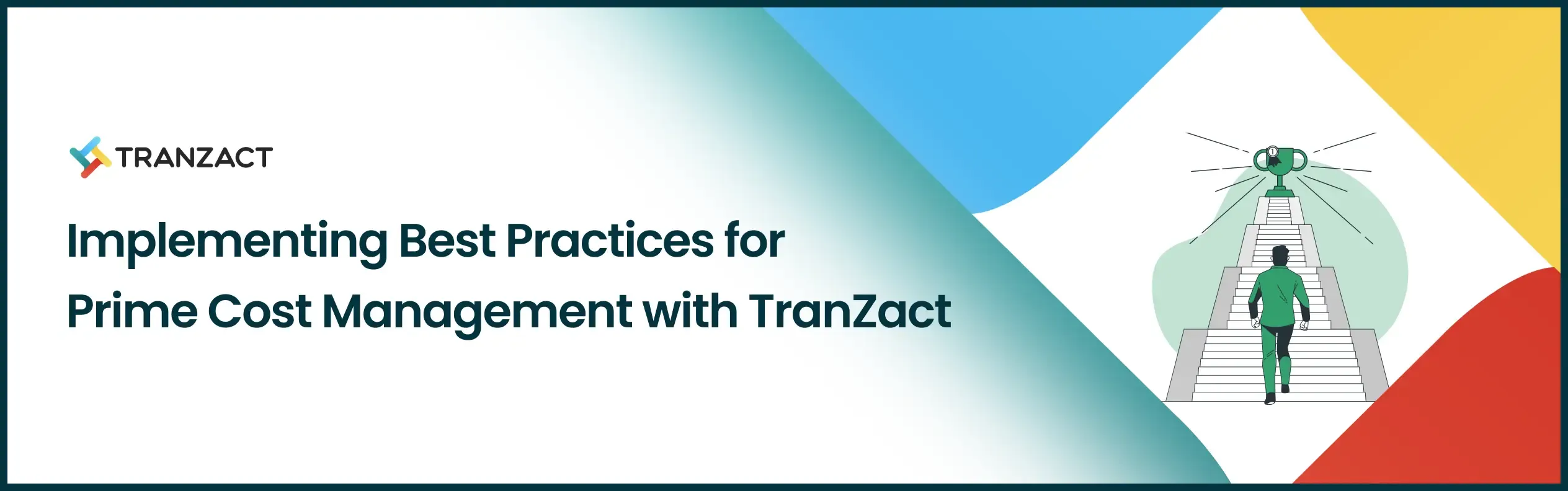 Best Practices for Prime Cost Management with TranZact