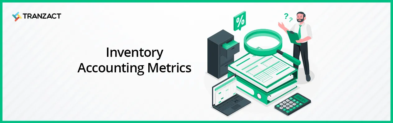 Inventory Accounting Metrics
