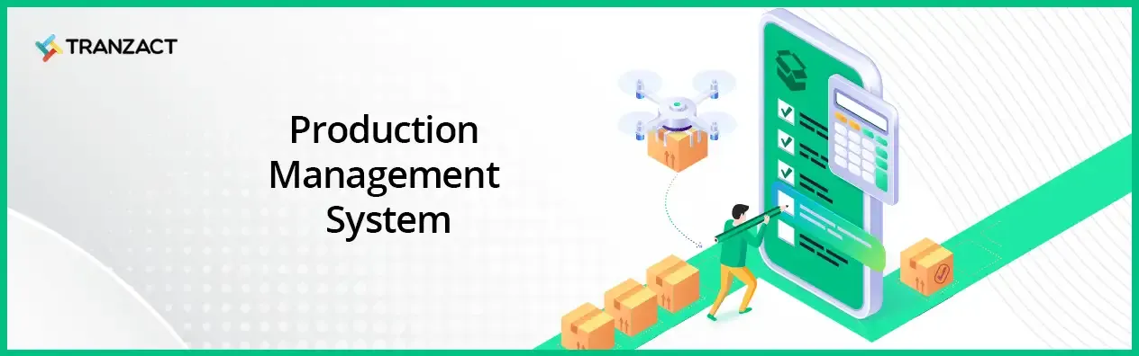 Production Management System