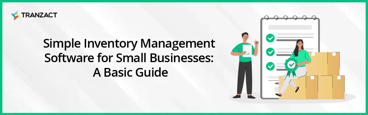 Simple Inventory Management Software for Small Businesses