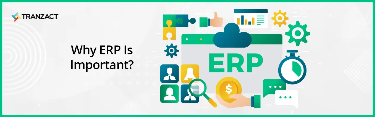 Why ERP Is Important?