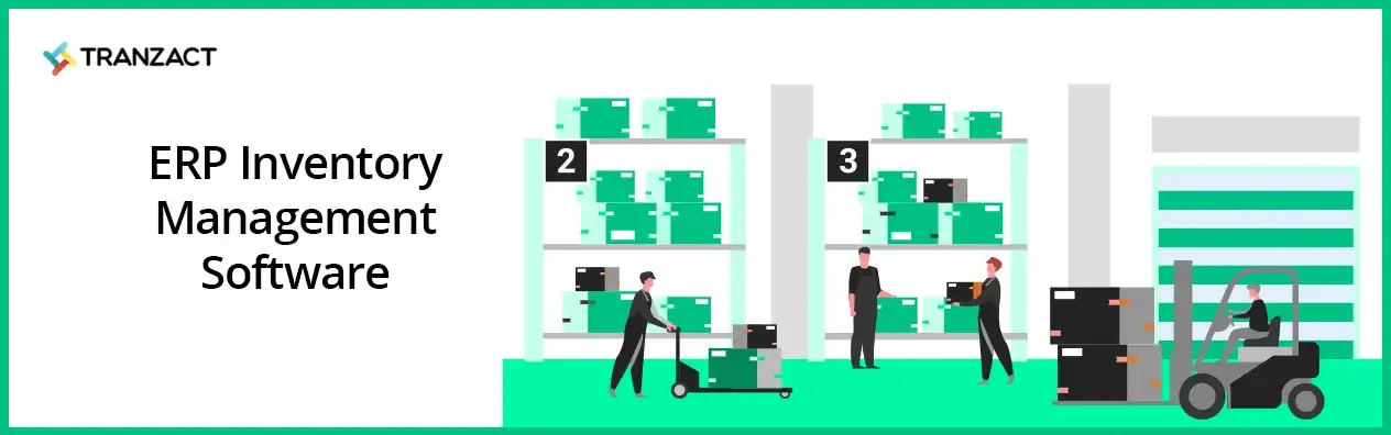 TranZact - ERP Inventory Management Software