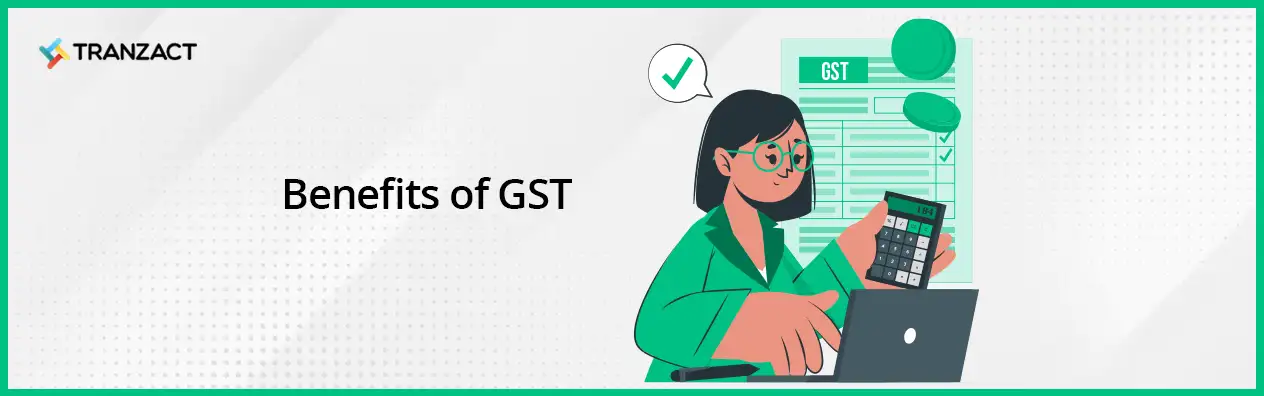 Benefits of GST