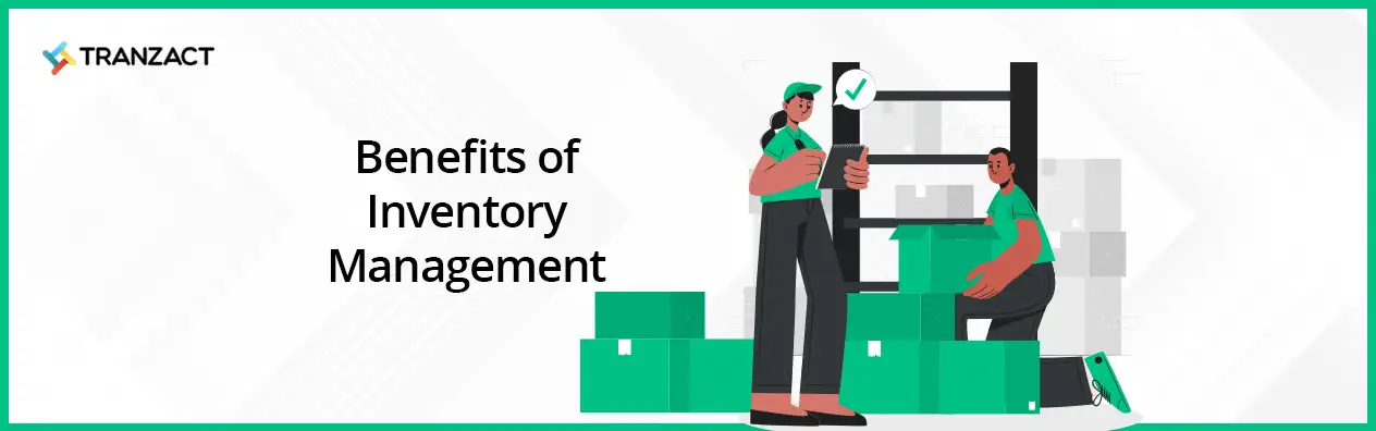 Benefits of Inventory Management