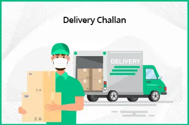 Delivery Challan Under GST