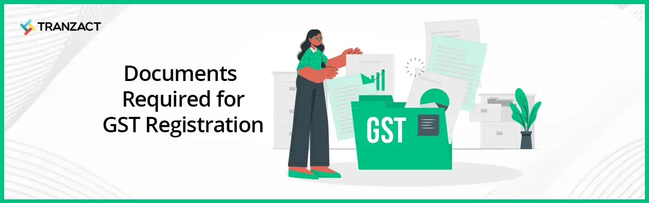 Documents Required for GST Registration