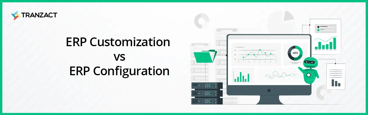 ERP Customization vs ERP Configuration