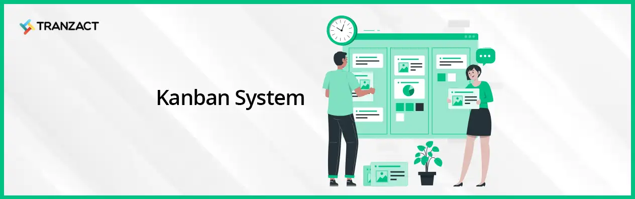 Kanban System