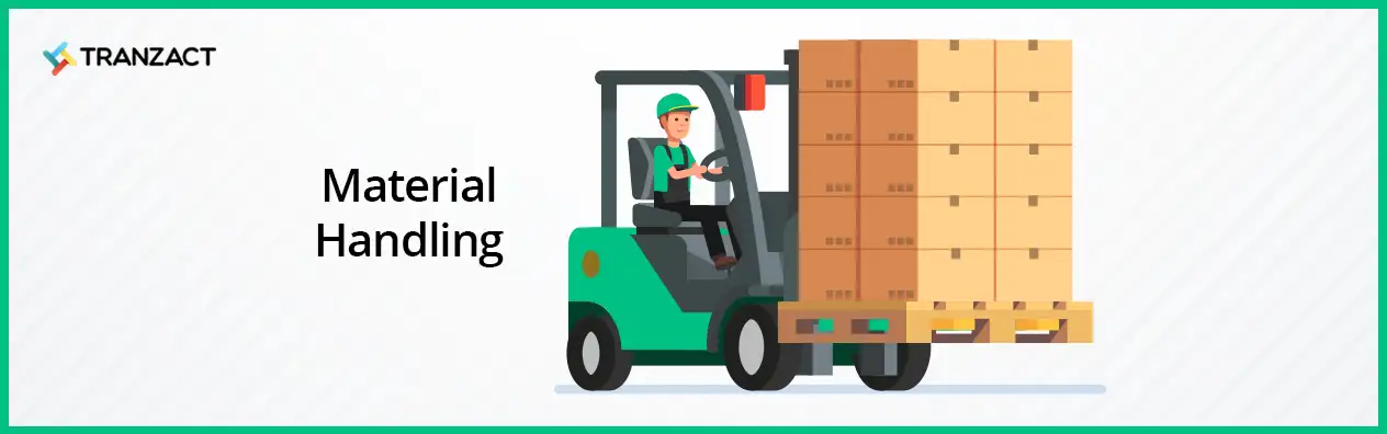 Material Handling