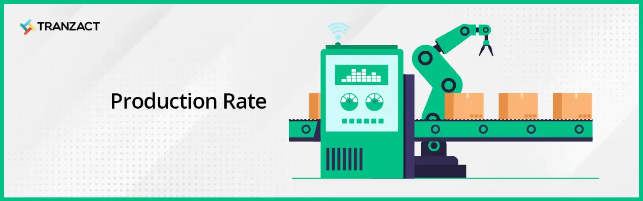 Production Rate