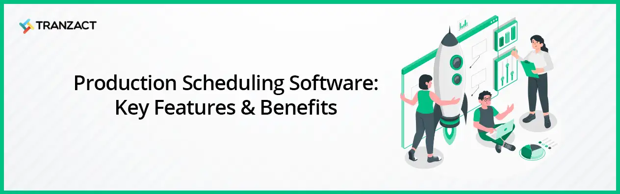 Production Scheduling Software