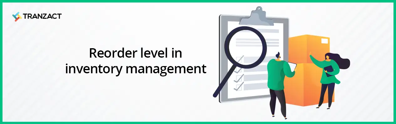 Reorder Level In Inventory Management