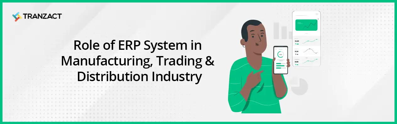 Role of ERP System in Manufacturing